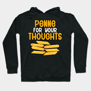 Penne for your thoughts Hoodie